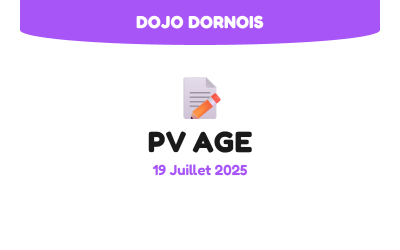 PV AGE 19.07.2025 - Dojo Dornois